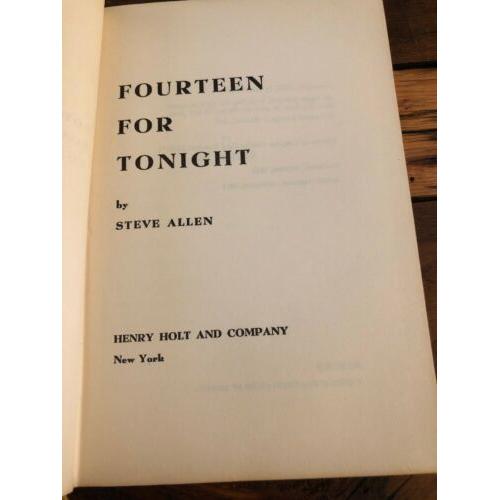 AUTOGRAPHED Fourteen For Tonight Comedian Steve Allen 1955 Second Printing HC