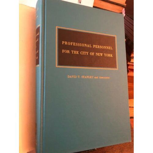 Professional Personnel for the City of New York hardcover 1963 1st Edition