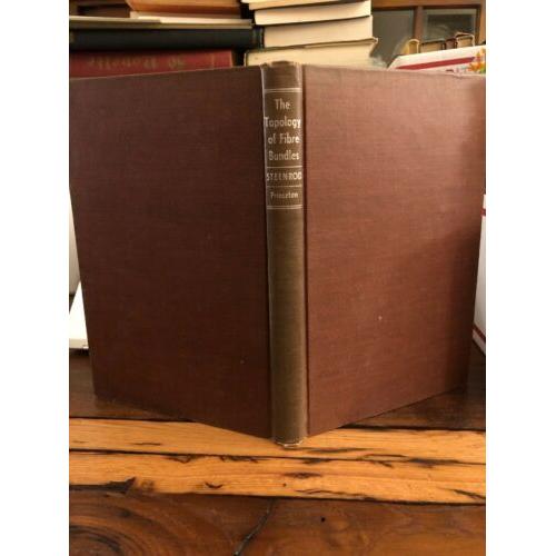 Topology of Fibre Bundles Norman Steenrod Princeton Univ 1951/1957 Hardcover