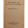 The Making Snd Meaning Of The Bible George Barclay 1924 Hardcover