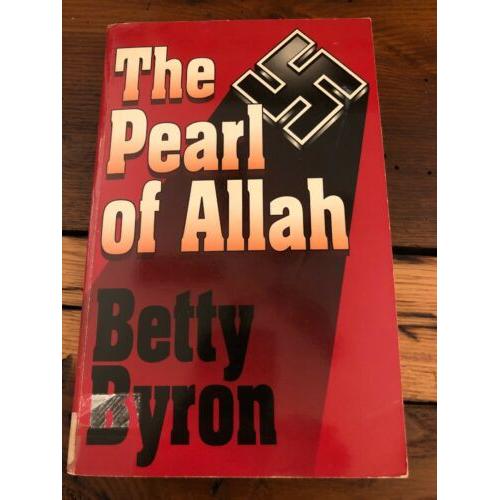 AUTOGRAPHED The Pearl of Allah 1st Edition Betty Byron