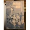 Who Were the Progressives? (Historians at Work) Glenda Elizabeth Gilmore