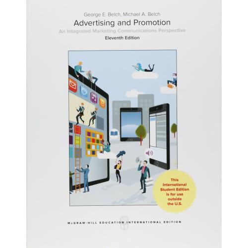 Advertising and Promotion 11e by George E. Belch International Edition softcover