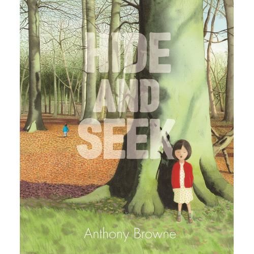 Hide and Seek By Anthony Browne [ Paperback | 2018 ]