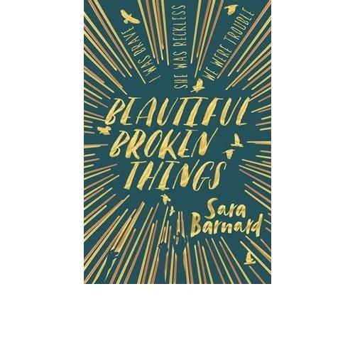 Beautiful Broken Things By Sara Barnard (Paperback | English)