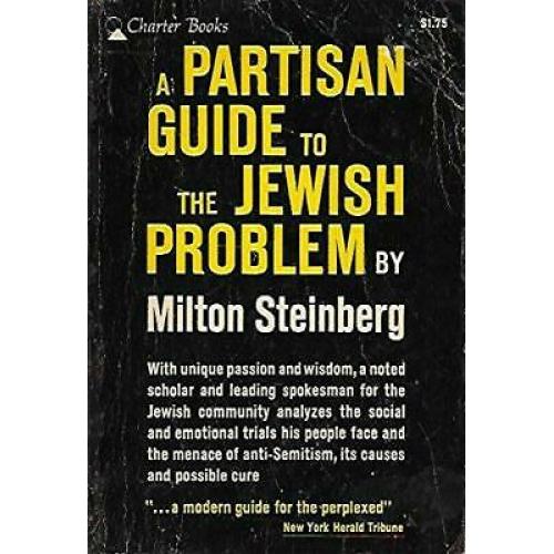 A Partisan Guide to the Jewish Problem