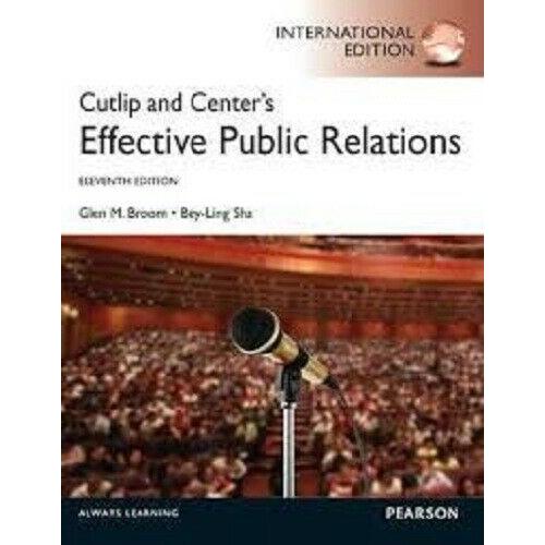 Cutlip and Center's Effective Public Relations 11e by Glen Broom Global Edition