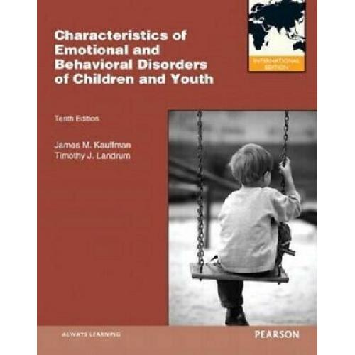 Characteristics of Emotional and Behavioral Disorders of Children and Youth 10e