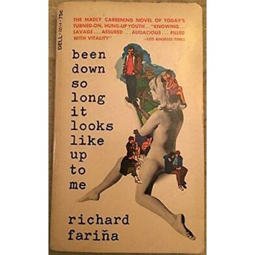 Been Down So Long It Looks Like Up to Me 3rd printing Richard Farina