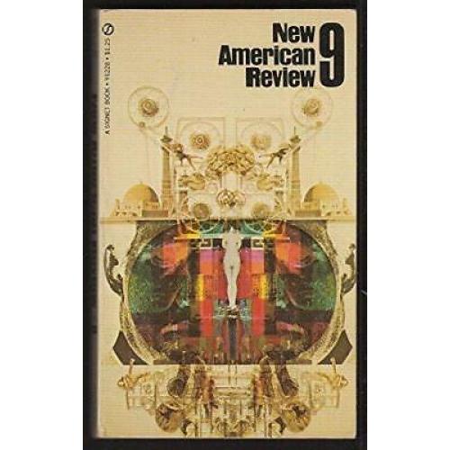 New American Review #9 Alfred Chester Alan Friedman Theodore Roszak PBO 1st 1970