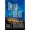 Dead Heat (Political Thrillers Series #5) 1st edition