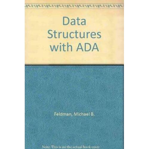 Data Structures With Ada (author’s Personal Copy -See Sticker)