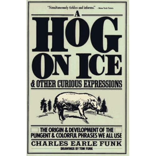 A Hog on Ice (Harper Colophon Books)