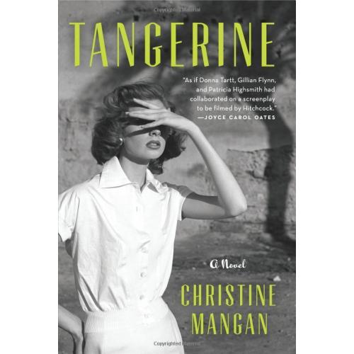 Tangerine By Christine Mangan (Hardback | English)